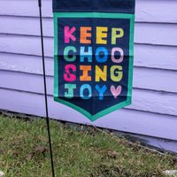Keep Choosing Joy Banner