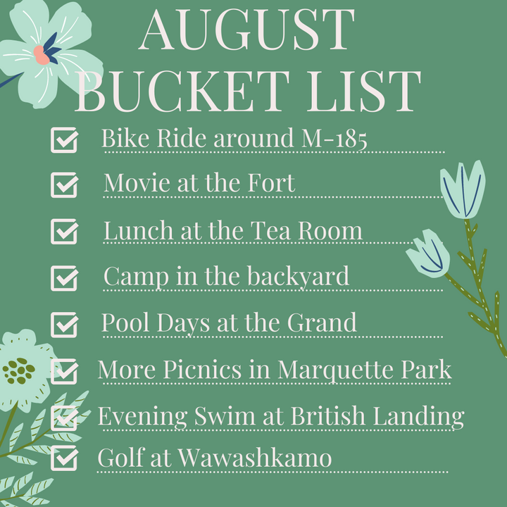 August Bucket List