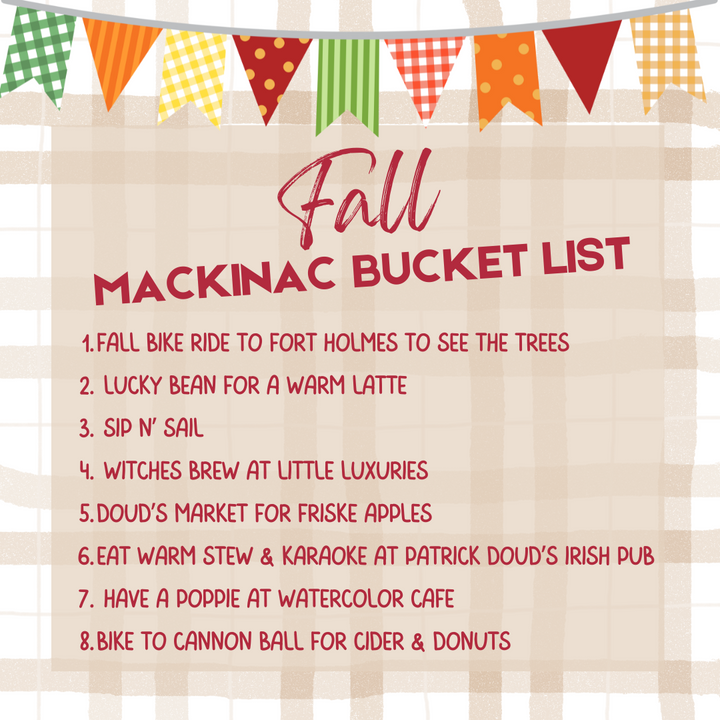 Fall Mackinac Bucket List