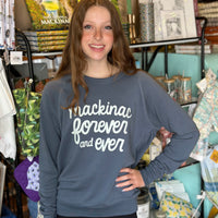 Mackinac Forever & Ever Crewneck