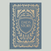 Dad's Story: A Memory and Keepsake Journal For My Family