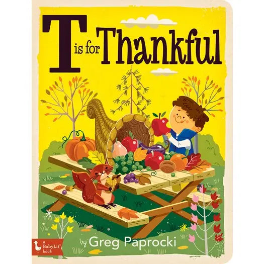 T Is For Thankful: Alphabet Board Book