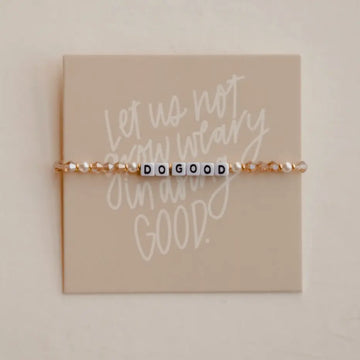 Do Good Bracelet