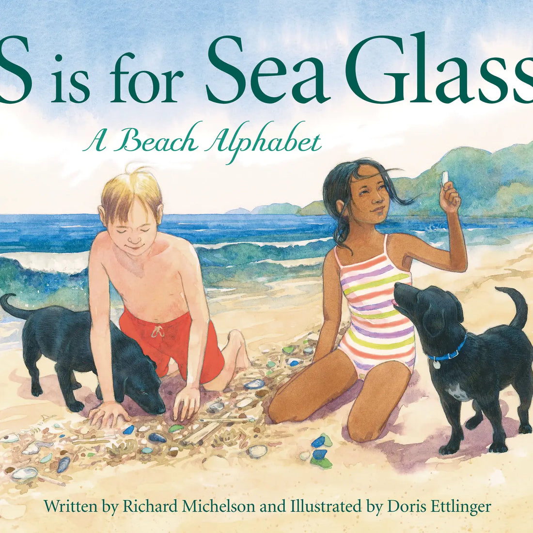 S is for Sea Glass: A Beach Alphabet Picture Book