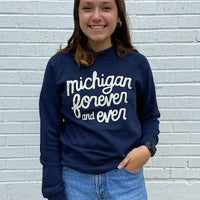 Michigan Forever and Ever Crew Sweatshirt