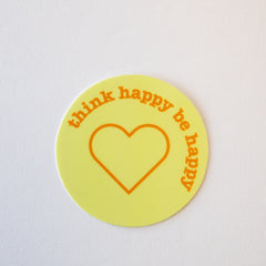 Think Happy, Be Happy Sticker | The Happy Collection