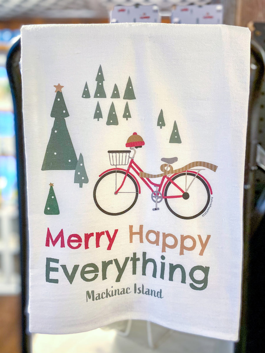 Merry Happy Everything Mackinac Island Tea Towel