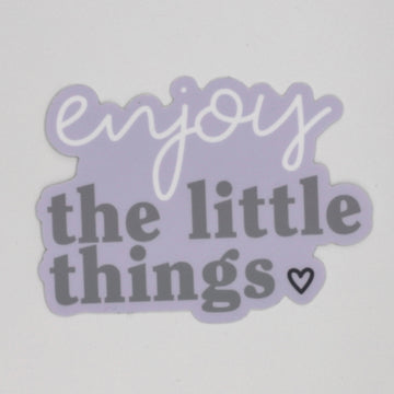 Enjoy the Little Things Sticker | The Happy Collection
